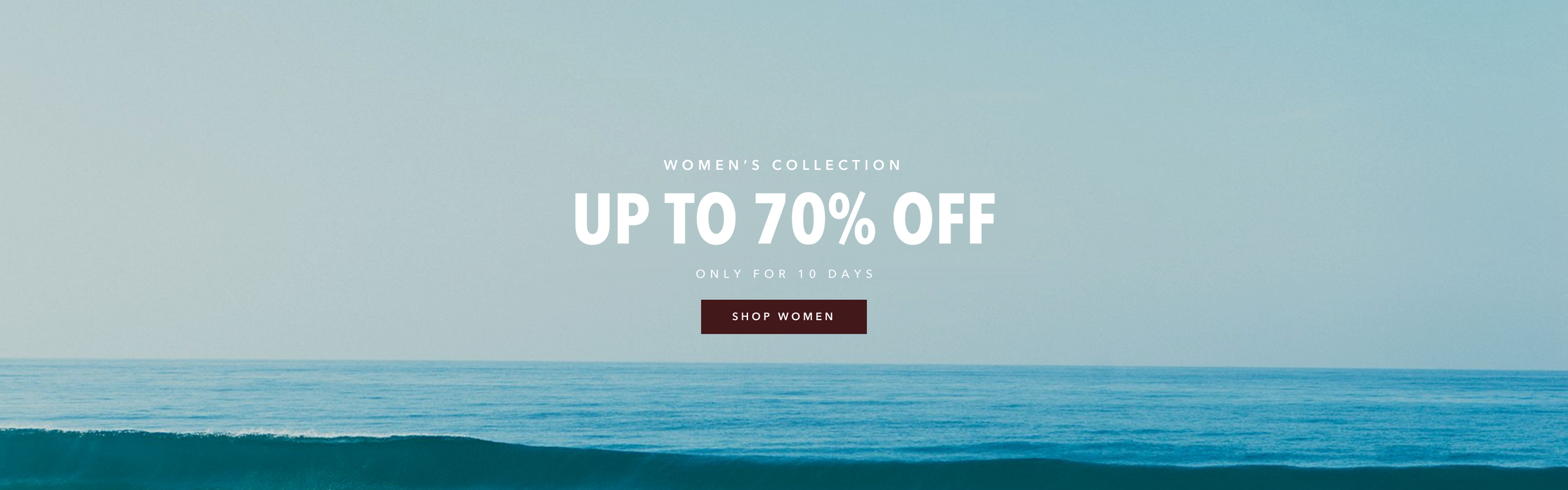 Up to 70% off the women's collection — only for 10 days