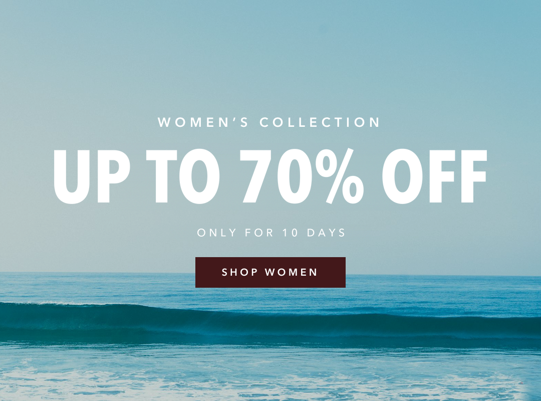 Up to 70% off the women's collection — only for 10 days